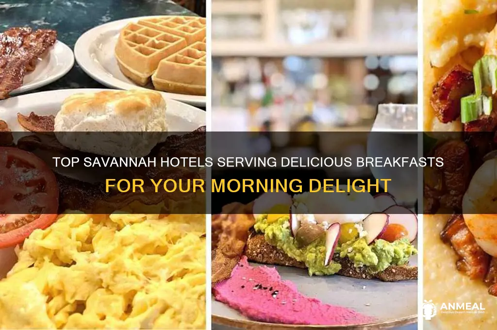 what hotels offer breakfast in savannah