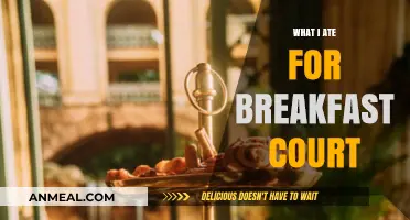 Breakfast Court: My Morning Meal and Legal Adventure
