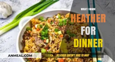 Delicious Dinner for Heather: A Hearty, Homemade Meal to Impress