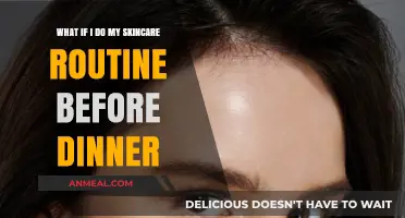 Skincare Before Dinner: Benefits, Timing, and Evening Routine Tips