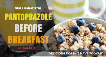 Forgot Pantoprazole Before Breakfast? What to Do Next