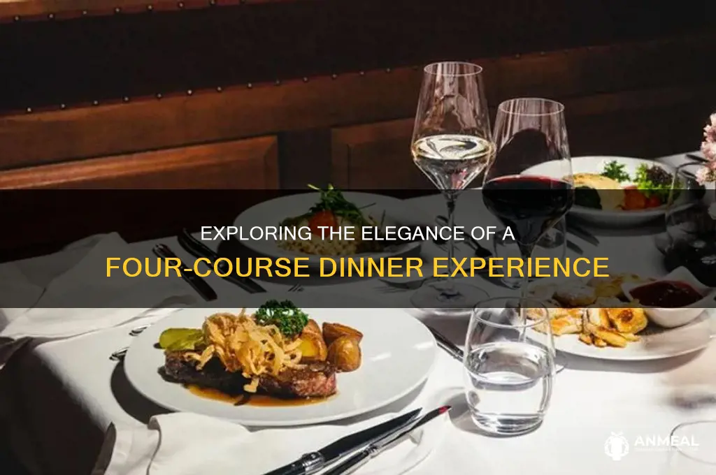 what is 4 course dinner