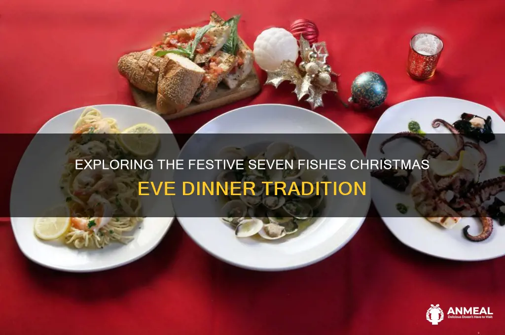 what is 7 fishes dinner traditions