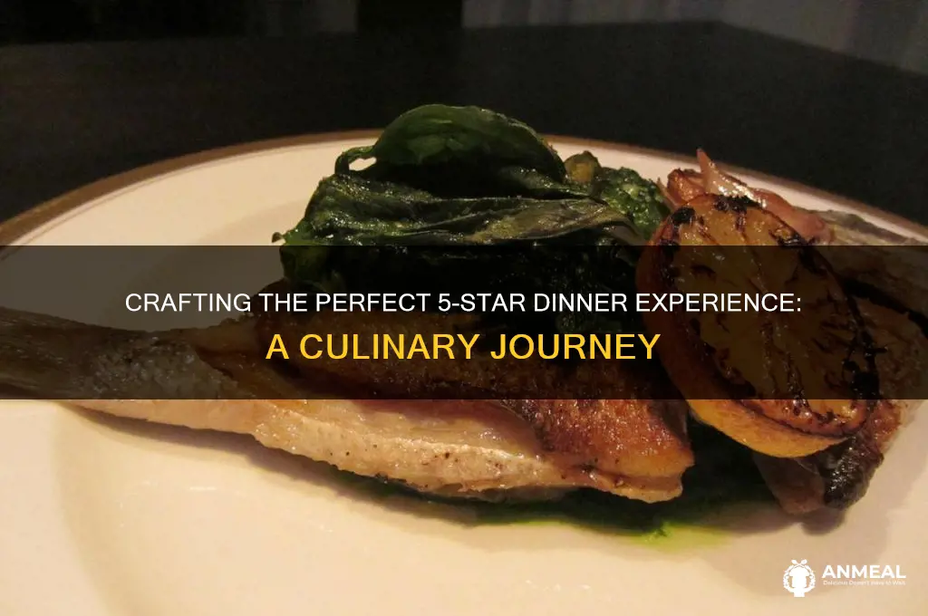 what is a 5 star dinner
