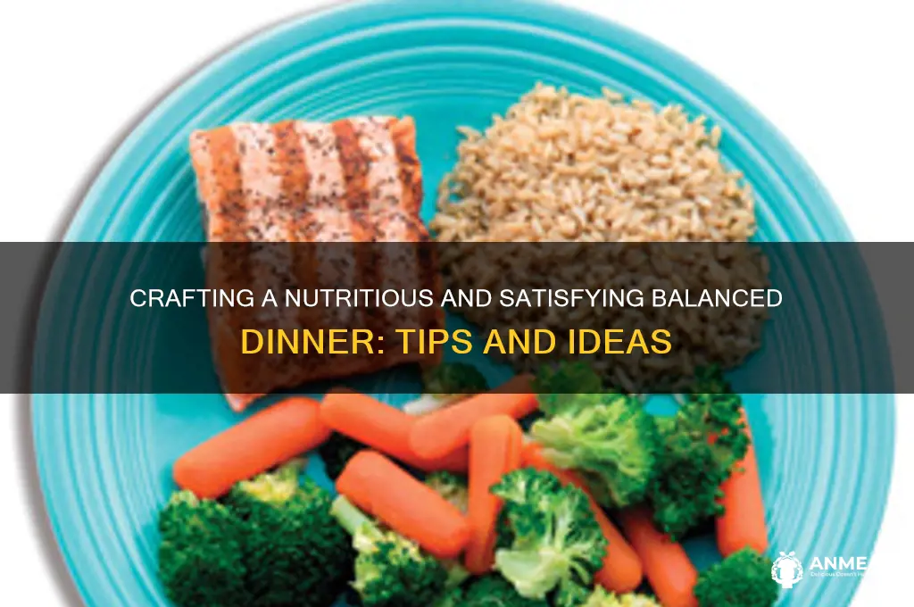 what is a balanced dinner