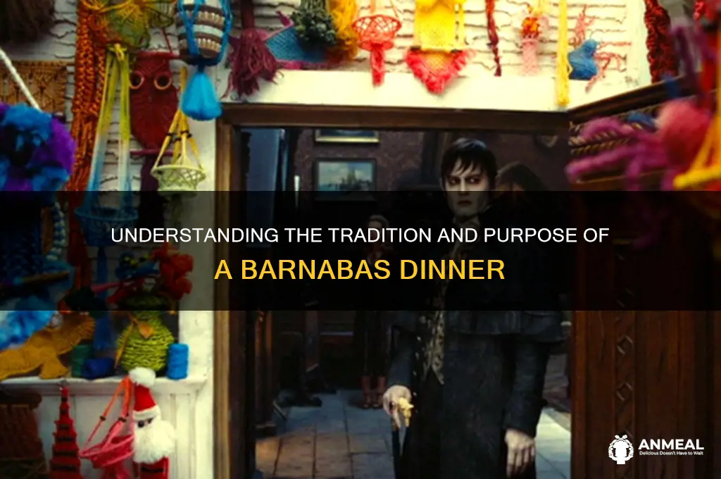 what is a barnabus dinner