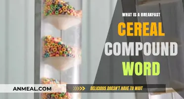 Understanding the Breakfast Cereal Compound Word: Origins and Examples