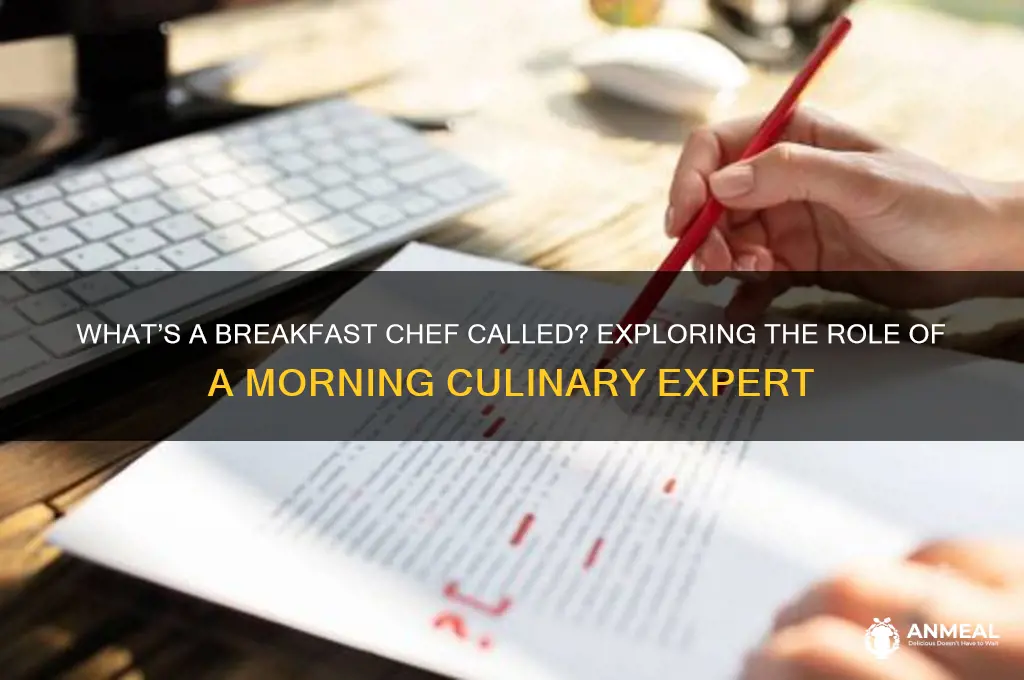 what is a breakfast chef called