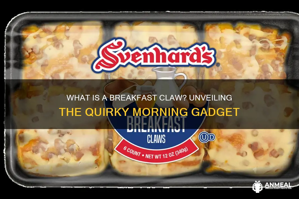 what is a breakfast claw
