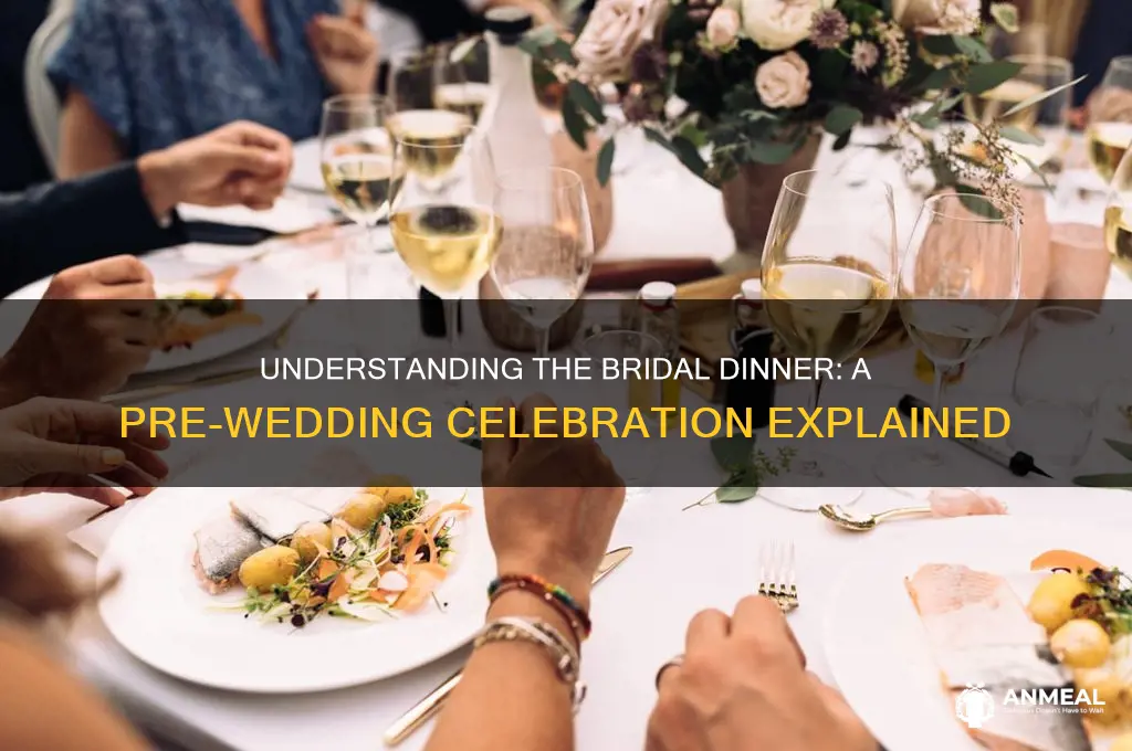 what is a bridal dinner