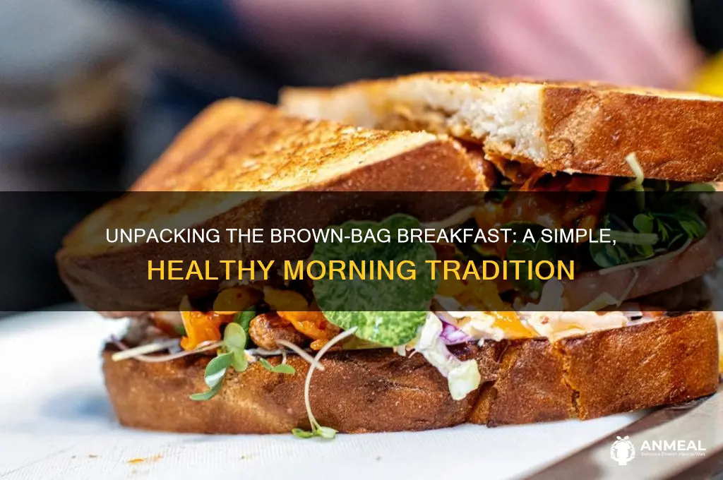 what is a brown-bag breakfast