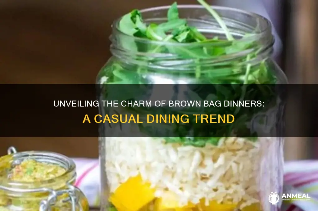 what is a brown bag dinner