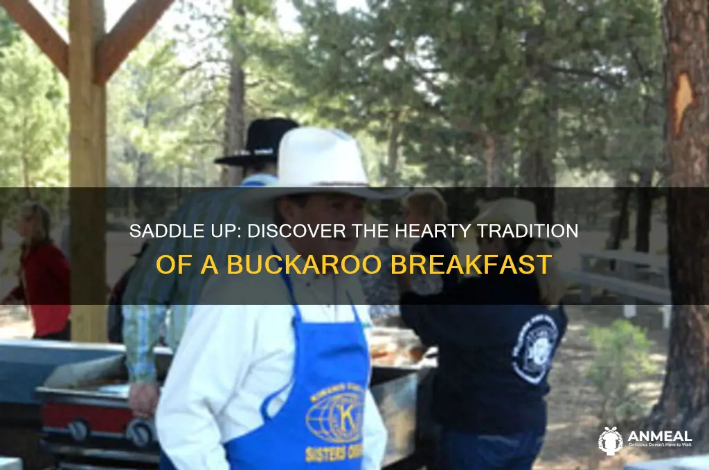 what is a buckaroo breakfast