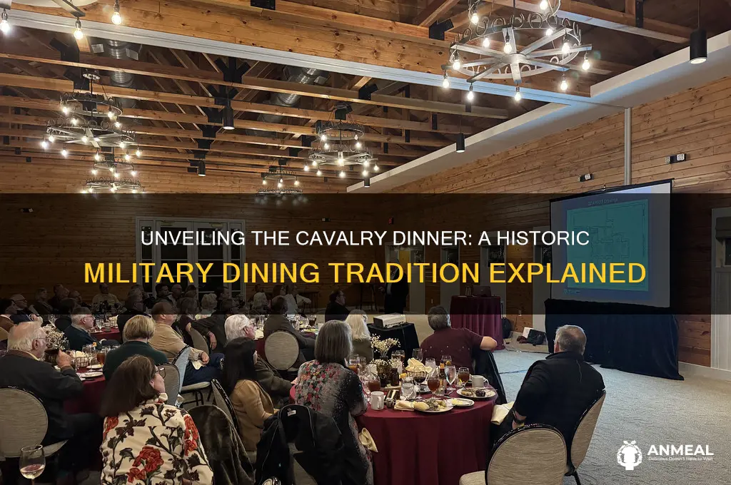 what is a cavalry dinner