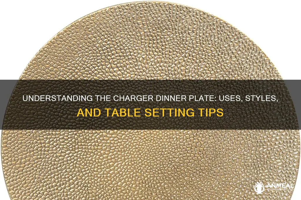 what is a charger dinner plate