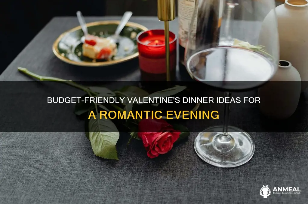 what is a cheap quick valentines dinner