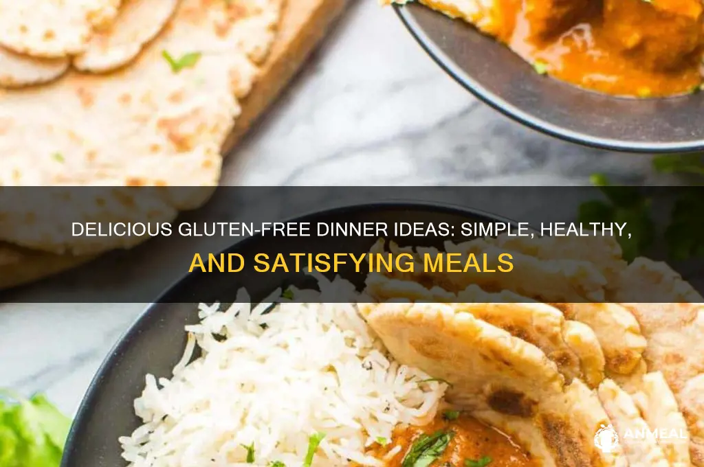 what is a common gluten free dinner meal
