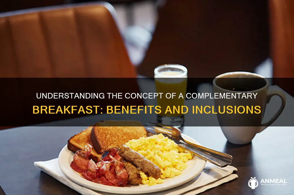 what is a complementary breakfast