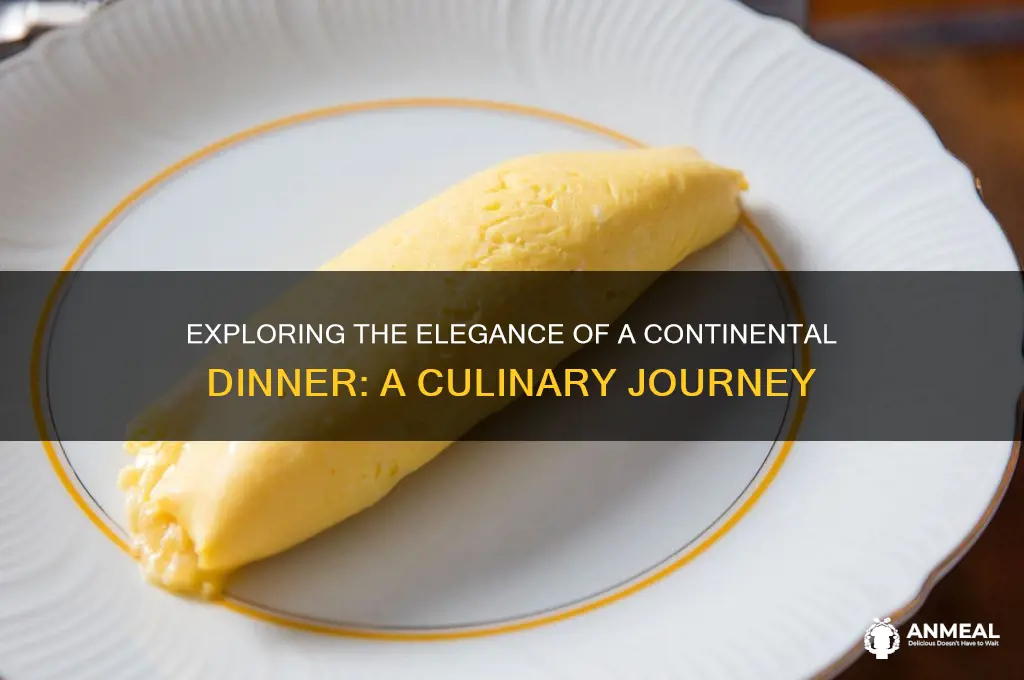 what is a continental dinner