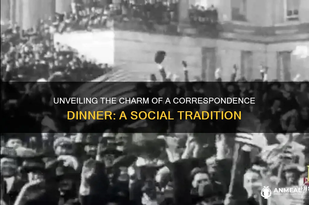 what is a coorispondace dinner