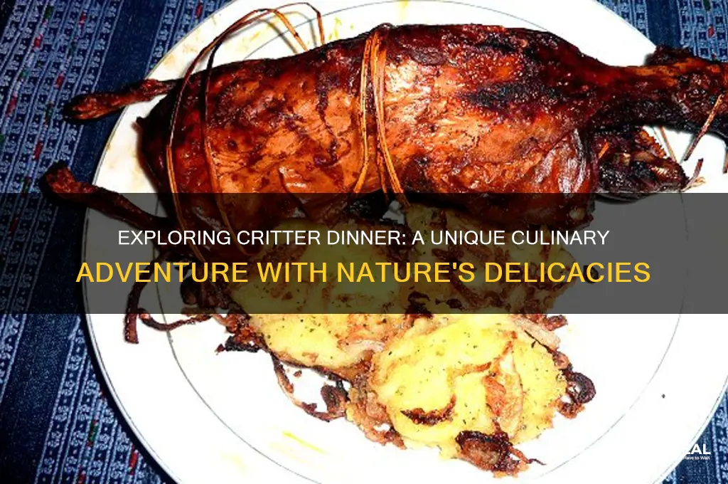 what is a critter dinner