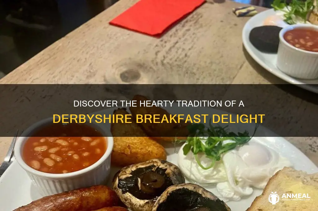 what is a derbyshire breakfast