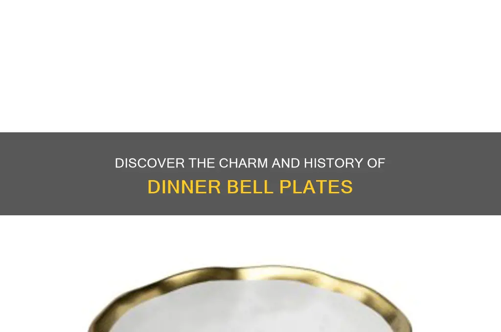 what is a dinner bell plate