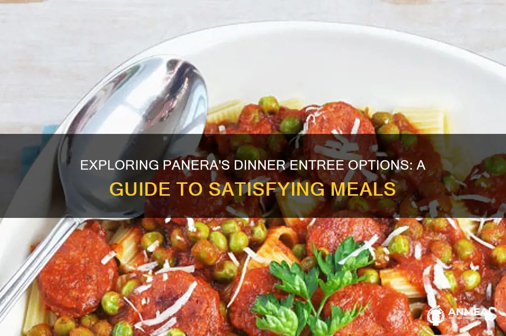 what is a dinner entree at panera