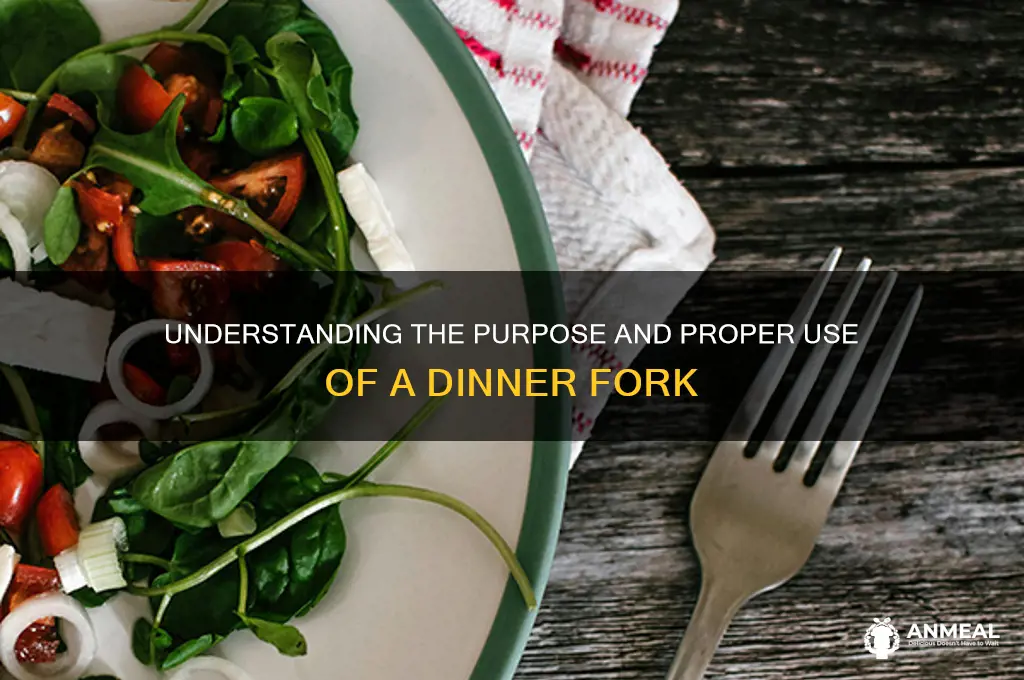 what is a dinner fork used for