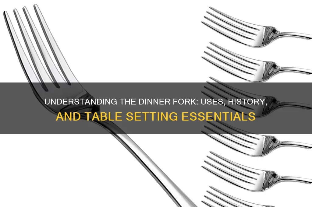 what is a dinner fork