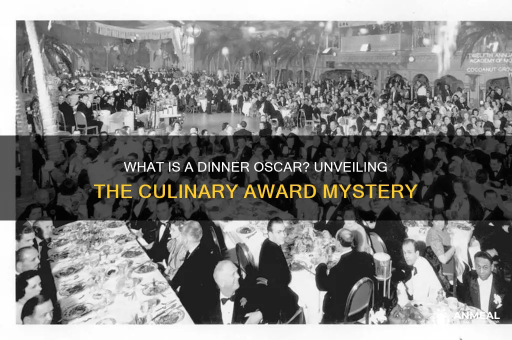what is a dinner oscar
