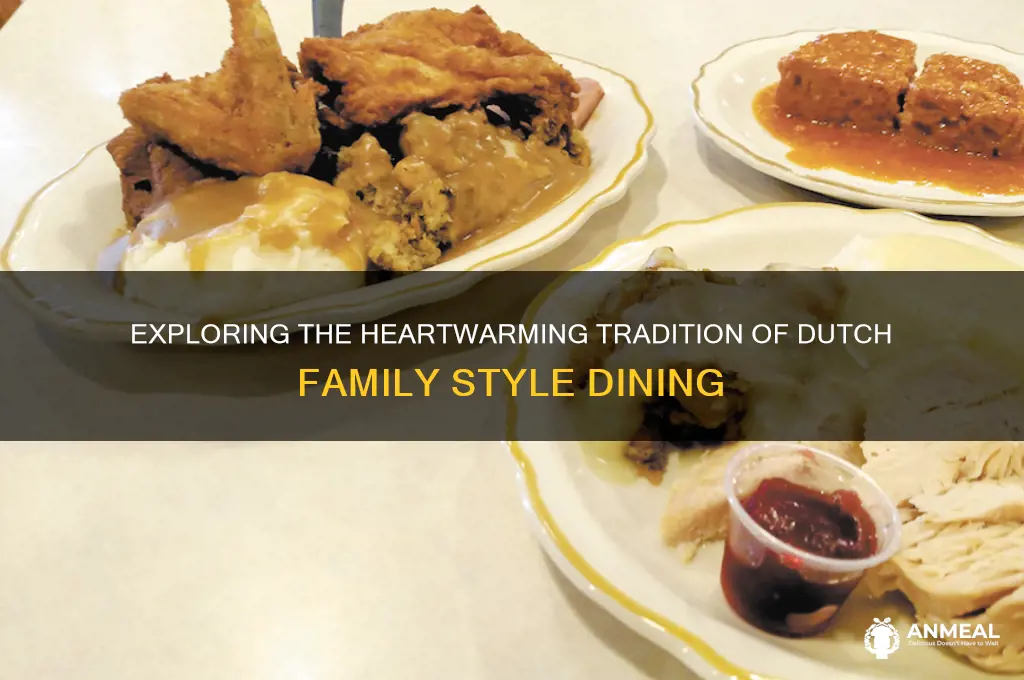 what is a dutch family style dinner