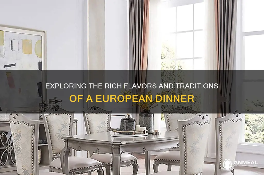 what is a eurpoean dinner