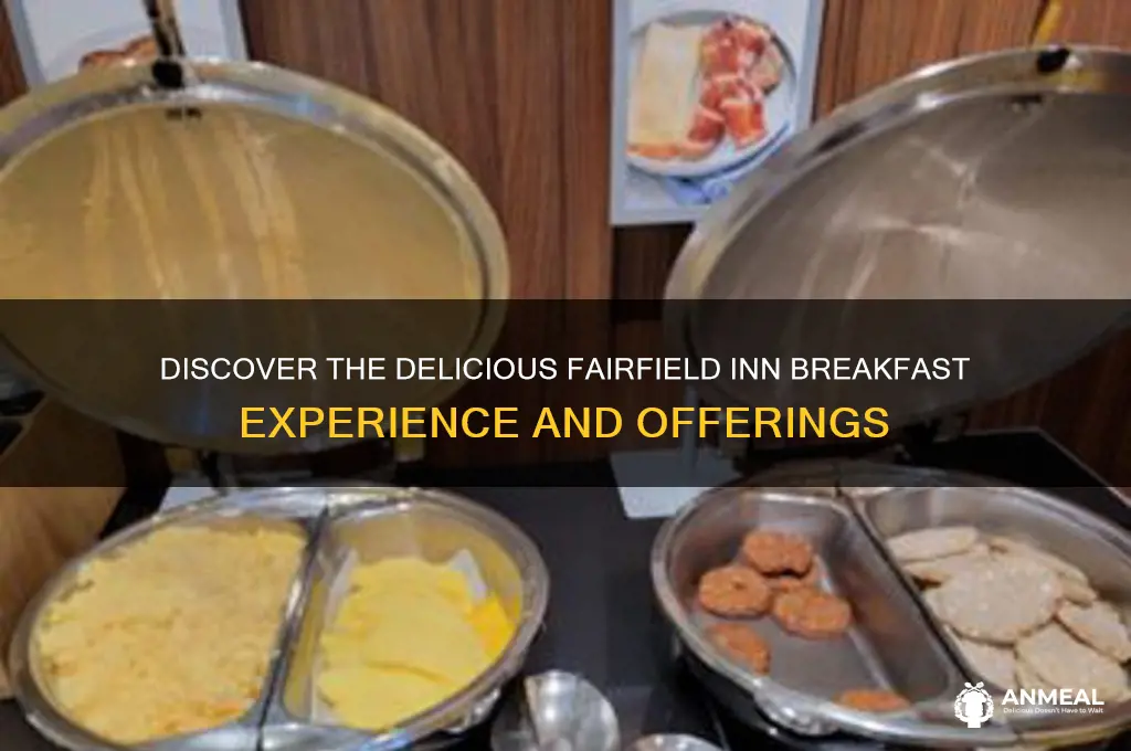 what is a fairfield inn breakfast