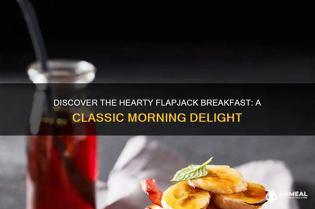 what is a flapjack breakfast