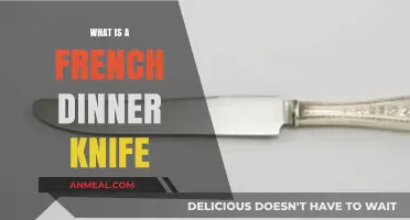 Understanding the French Dinner Knife: A Guide to Its Unique Design and Use