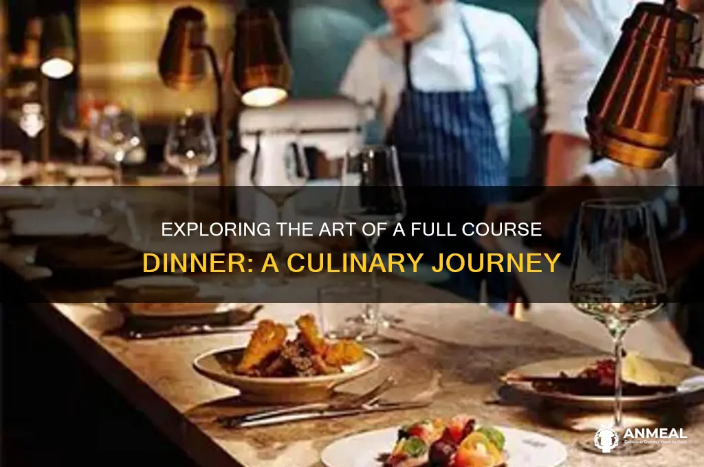 what is a full course dinner