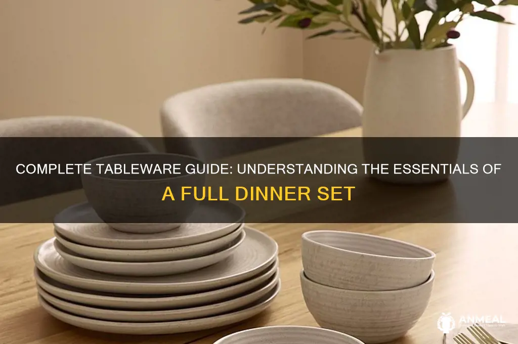 what is a full dinner set