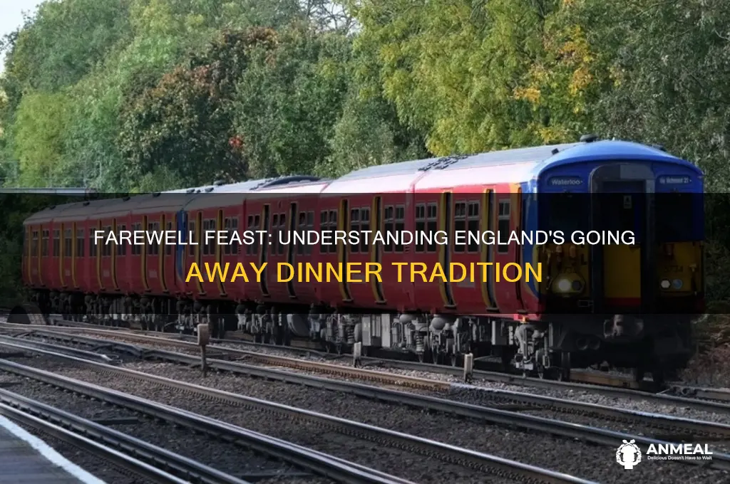 what is a going away dinner england