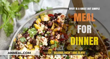 Quick, Delicious, and Easy: The Perfect Simple Dinner Idea