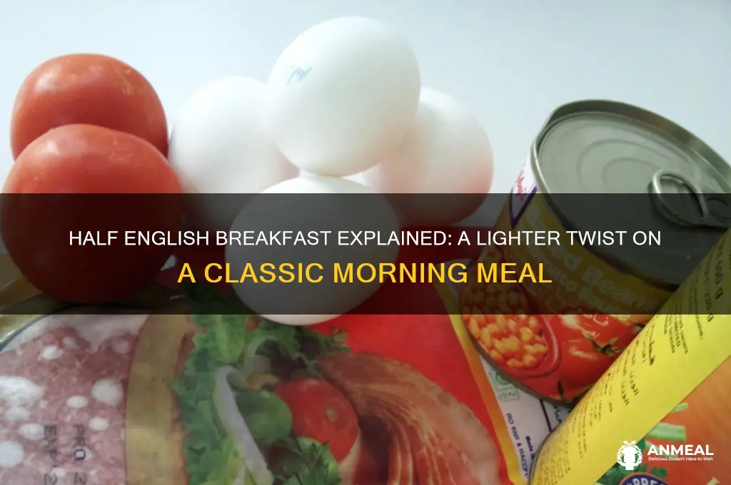 what is a half english breakfast