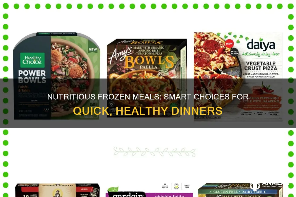 what is a healthy frozen dinner