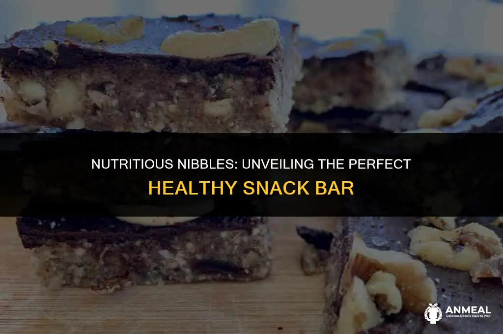what is a healthy snack bar