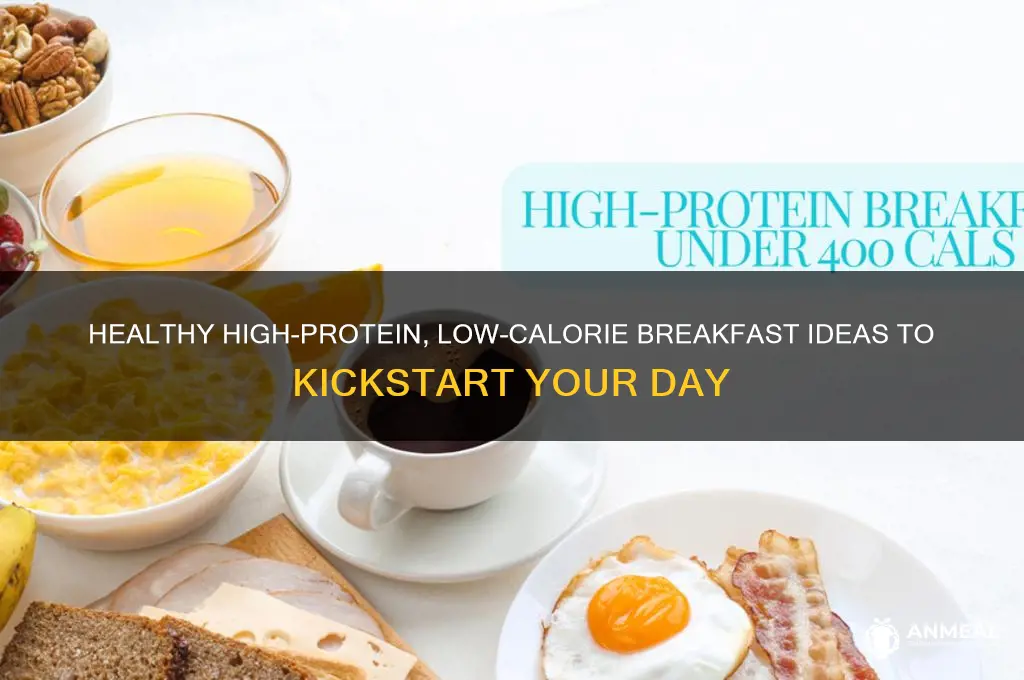 what is a high protein breakfast with low calories