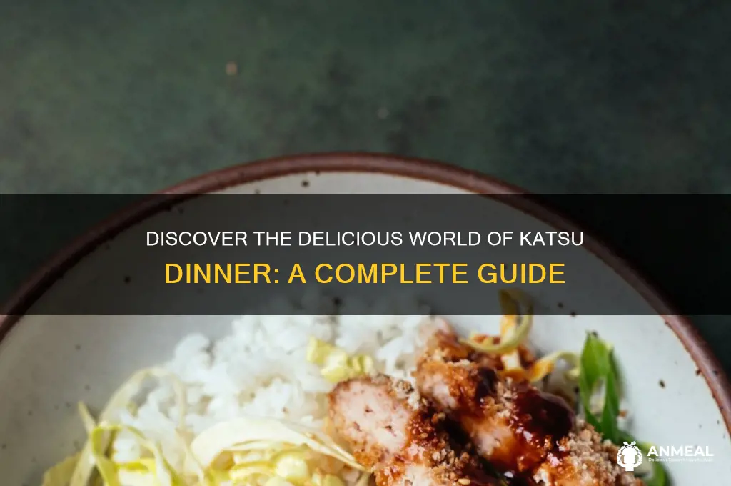 what is a katsu dinner