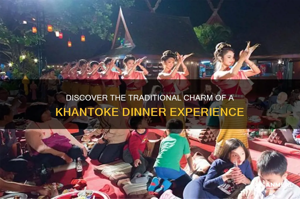 what is a khantoke dinner