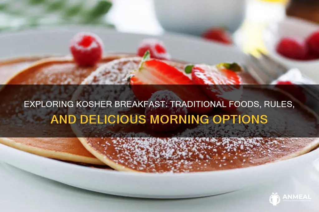 what is a kosher breakfast