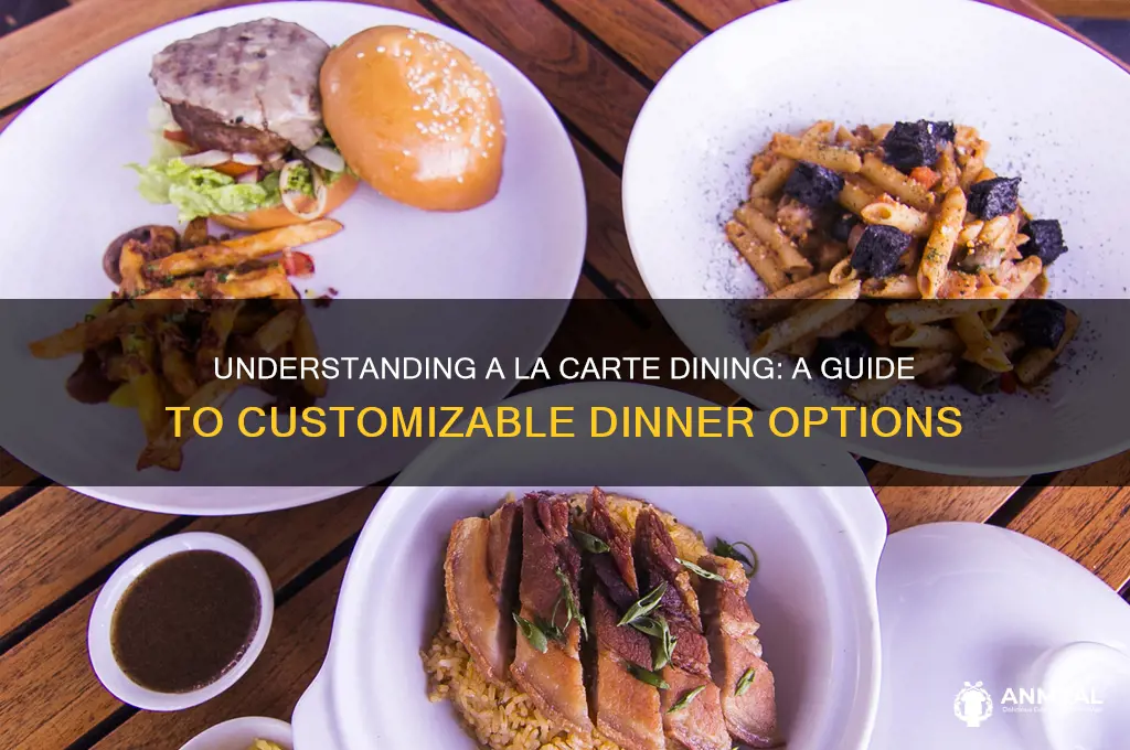 what is a la carte dinner