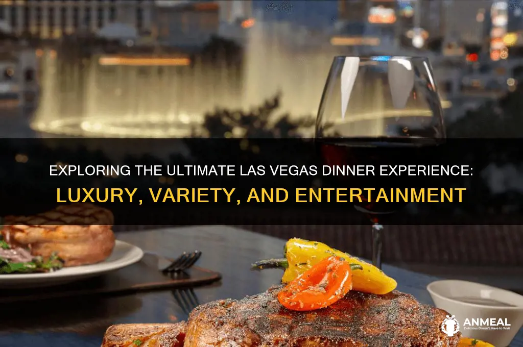what is a las vegas dinner