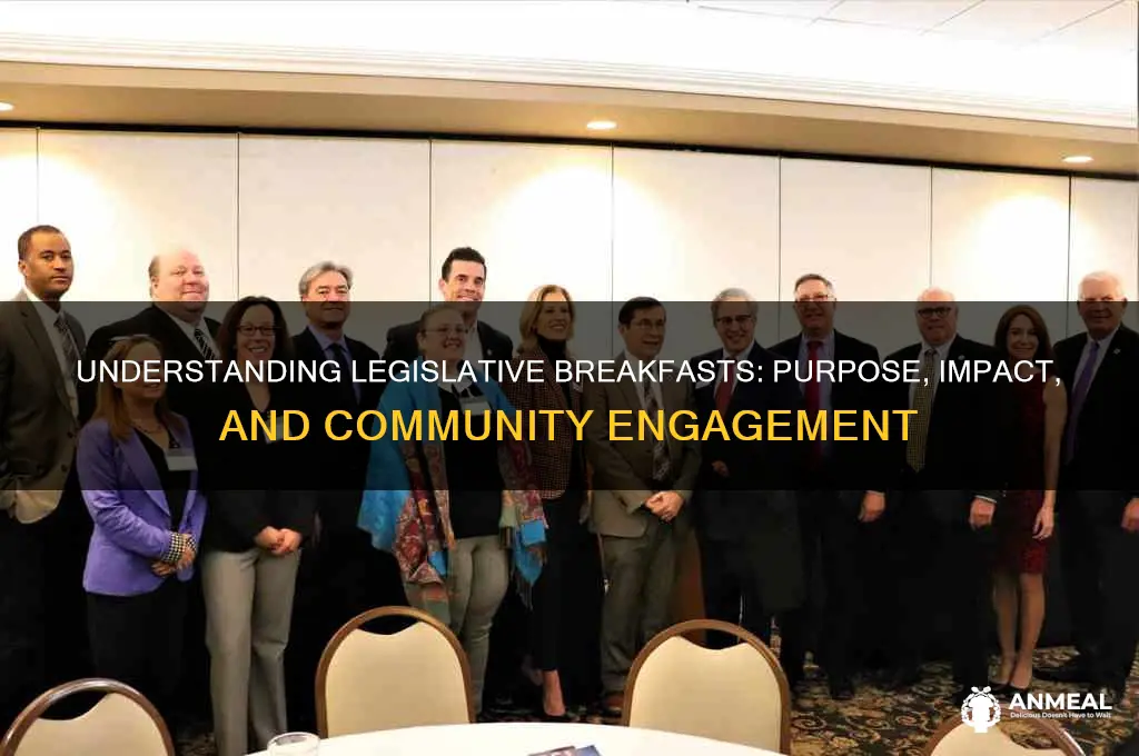 what is a legislative breakfast
